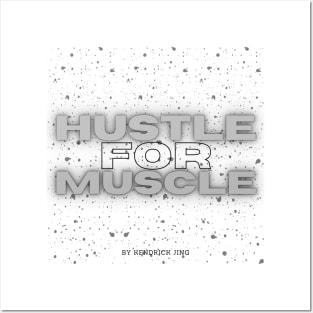 Hustle For Muscle Gym Workout Exercise Motivation Posters and Art